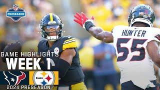 Houston Texans vs. Pittsburgh Steelers | 2024 Preseason Week 1 Game Highlights