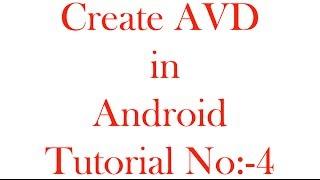 Create AVD in Android