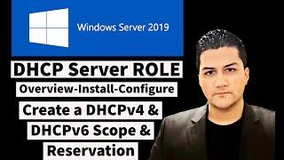 DHCP: Overview-Install-Configure (Scope-Reservation-Lease) - Windows Server 2019