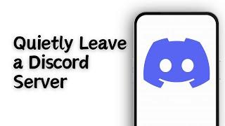 How to Quietly Leave a Discord Server | Leave Discord Server Without Anyone Knowing 2023