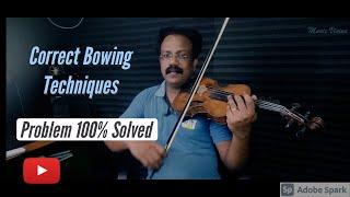 Bowing Tips | Common Bowing Problems solved | in Malayalam