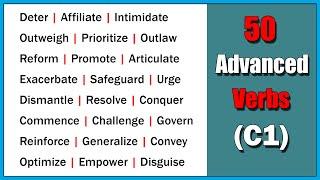 50 Advanced Verbs (C1) to Build Your Vocabulary