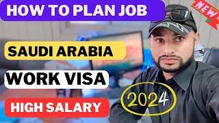 How to plan a job in Saudi Arabia 2024 | get a job easily | work visa | salary | @noontravels