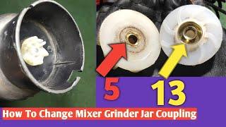 How to change Mixer Grinder Jar Coupling