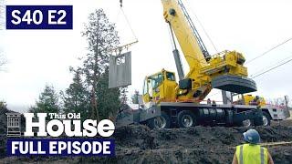 This Old House | Net Zero From the Ground Up (S40 E2) | FULL EPISODE