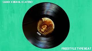 [FREE] PLK x Sadek x Brasil Freestyle Type Beat 2019 Latino Flute Rap Instrumental