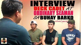 Interview sa Deck Cadet at Ordinary Seaman sa Buhay Barko