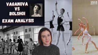 Vaganova vs Bolshoi Exams