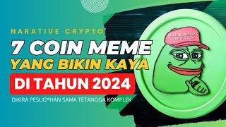 7 COIN MEME YANG BISA BIKIN KALIAN KAYA DI TAHUN 2024