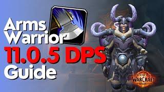 Arms Warrior 11.0.5 Beginner Raid & M+ Guide