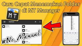 Cara Mencari/ Menemukan Folder Cepat di MT Manager