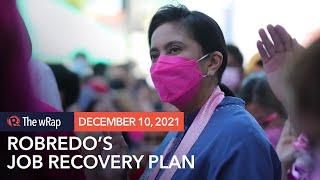 Robredo’s job recovery plan: Revive Filipino industries, unemployment insurance