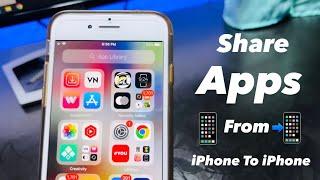 How to Share Apps from iPhone to iPhone - Send Apps From iPhone To iPhone - Without Computer