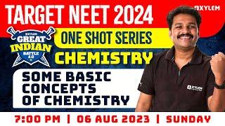 Target NEET 2024 | One Shot Series | Chemistry | Some Basic Concepts of Chemistry | XYLEM NEET