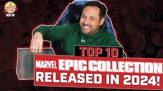 Top 10 Marvel Epic Collections released in 2024!