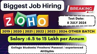 Biggest Hiring | ZOHO Recruitment 2024, 2023, 2022, 2021, 2020 | Salary 6.5LPA | Exam 8 July 2024