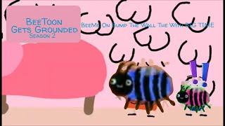 Beetoon Gets Grounded Season 2 Episode 13 BeeMe On Bump And Wall