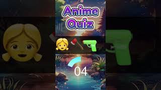 Anime Emoji Quiz [Anime Quiz] | #shorts