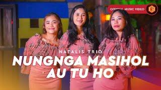 Natalis Trio - Nungnga Masihol Au Tu Ho (Official Music Video)