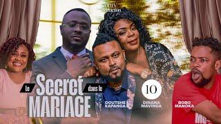 SECRET DANS LE MARIAGE [Épisode 10 ] Série Congolaise | Nouveauté 2024 | DD Prod