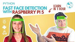 Raspberry Pi 5 - How fast is OpenCV Face detection?