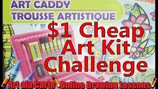 Cheap $1 Art kit challenge