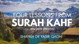 Four Lessons from Surah Kahf | YQGems | Shaykh Dr. Yasir Qadhi