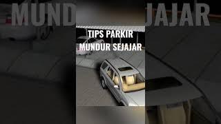 TIPS PARKIR MUNDUR SEJAJAR..#stirmobil #tutorial #mobilmanual #mobilmatic