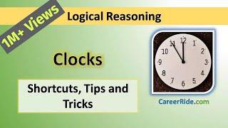 Clocks - Tricks & Shortcuts for Placement tests, Job Interviews & Exams