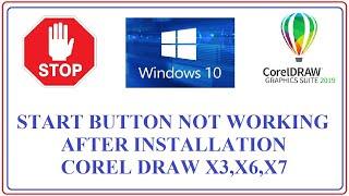 Windows 10 Start Button Not Working After Coreldraw X3 Installation