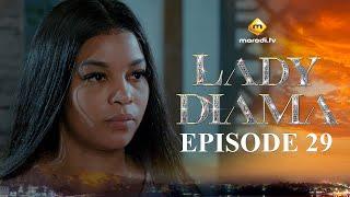 Série - Lady Diama - Saison 1 - Episode 29 - VOSTFR