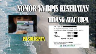 Cara mengetahui nomor VA Bpjs Kesehatan yang hilang atau lupa