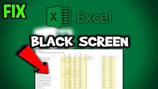 Excel  – How to Fix Black Screen & Stuck on Loading Screen