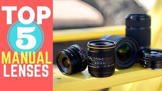 My Top 5 Manual Lenses for the Sony A6000