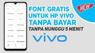 Font Berbayar Menjadi Gratis di Semua Hp Vivo - Mendapatkan Font Gratis Terbaru 2023