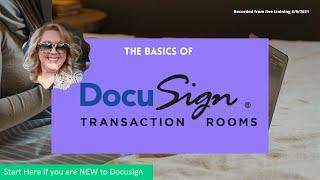 Docusign | Training | Your First Transaction | Keller Williams | Command | Opportunity
