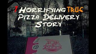 1 Horrifying TRUE Pizza Delivery Story