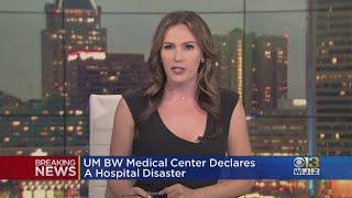 UMD Baltimore Washington Medical Center Declares Hospital Disaster, Implements Crisis Standards