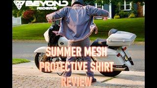 BEYOND RIDERS PROTECTIVE SUMMER MESH SHIRT REVIEW AND FIRST IMPRESSIONS