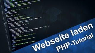 PHP Tutorial | Webseiten laden mit cURL und file_get_contents [DEUTSCH]