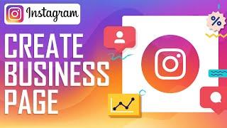 How To Make An Instagram Business Page - 2024 Tutorial