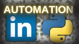 I wrote a LinkedIn Automation Bot with Python