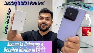 Xiaomi 15 Unboxing & Review with Camera Test - Best Compact Phone with Snapdragon 8 Elite?