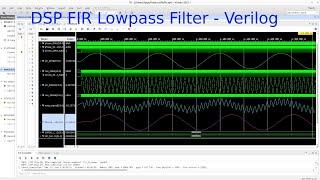 FPGA 23 - DSP FIR Lowpass Filter with Verilog
