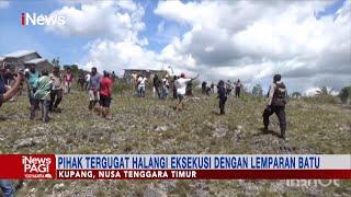 Eksekusi Lahan di Kelurahan Batuplat, Kupang Berlangsung Ricuh #iNewsPagi 27/10