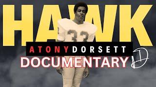 A Tony Dorsett Documentary! An American Icon!