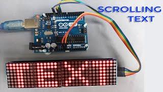 Arduino Scrolling Text Display Using 8x32  MAX7219 Dot Matrix LED Display | Digital Sign Board