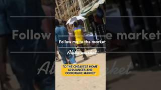 The Cheapest Secondhand Kitchenware Market In Nigeria #shorts