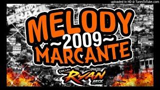 CD MELODY MARCANTE 2009 - DJ RYAN MIX