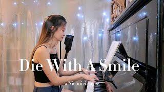 DIE WITH A SMILE - Bruno Mars ft. Lady Gaga cover (piano & vocal)